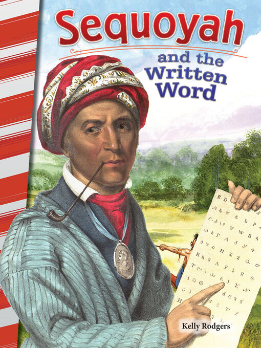 Title details for Sequoyah and the Written Word by Kelly Rodgers - Available